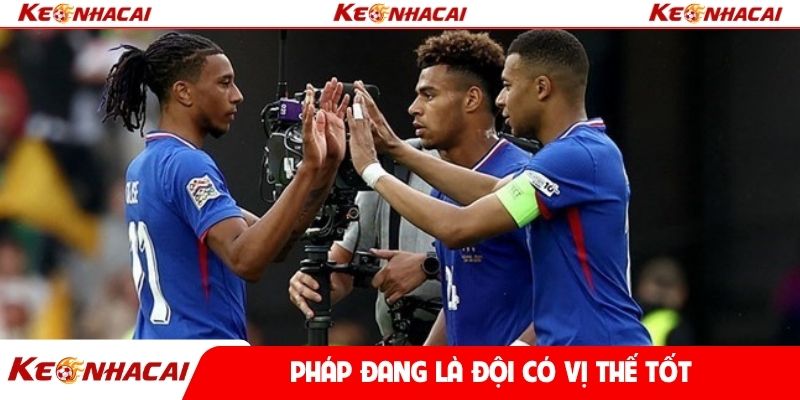 Pháp đang là đội có vị thế tốt